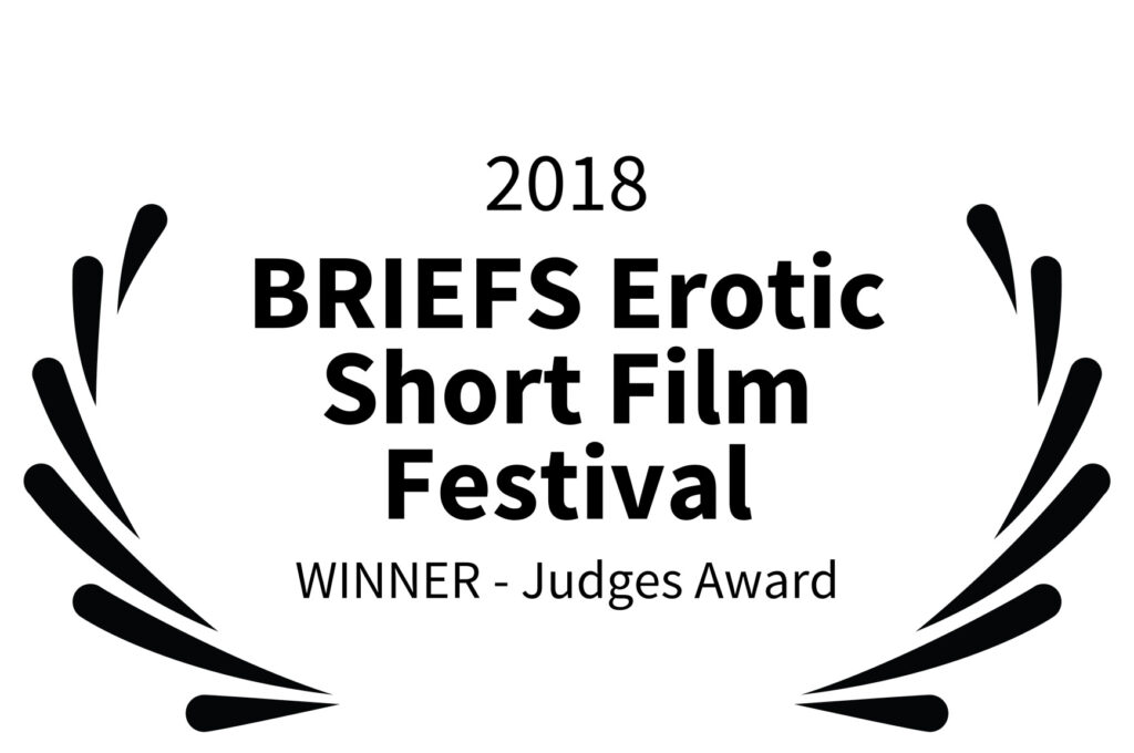 2018 – BRIEFS Erotic Short Film Festival – WINNER – Judges Award (1)