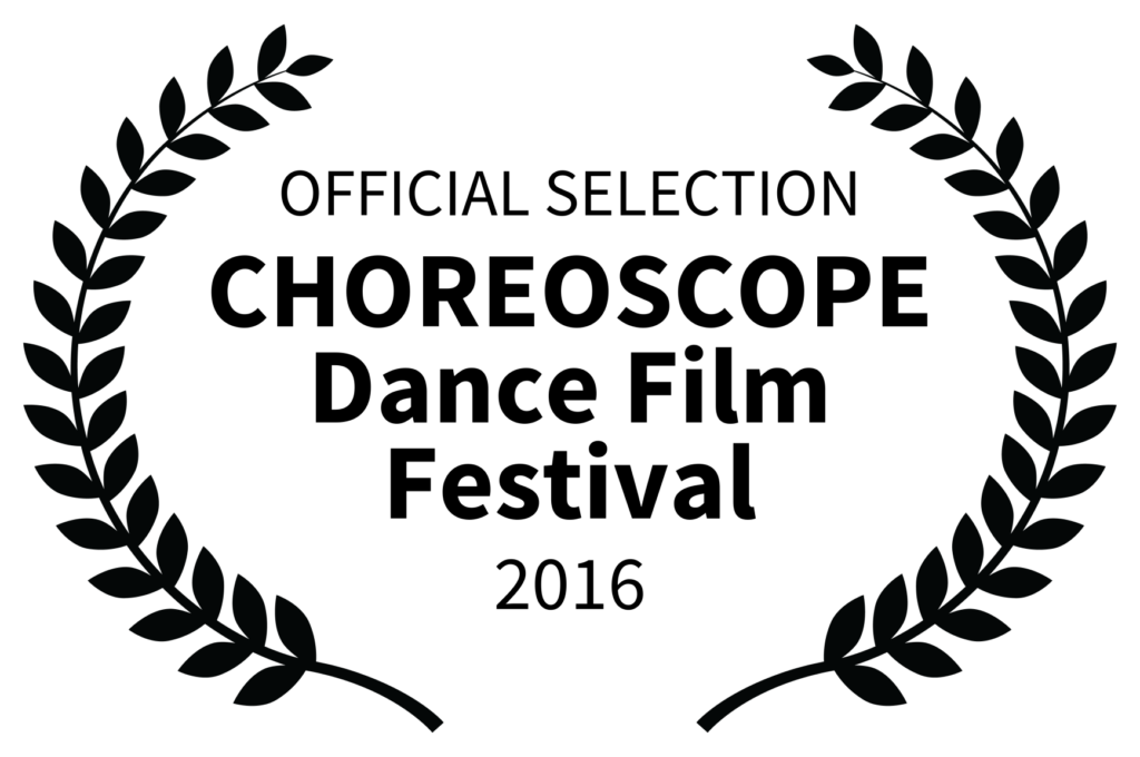 _OFFICIAL SELECTION - CHOREOSCOPE Dance Film Festival - 2016 (1)