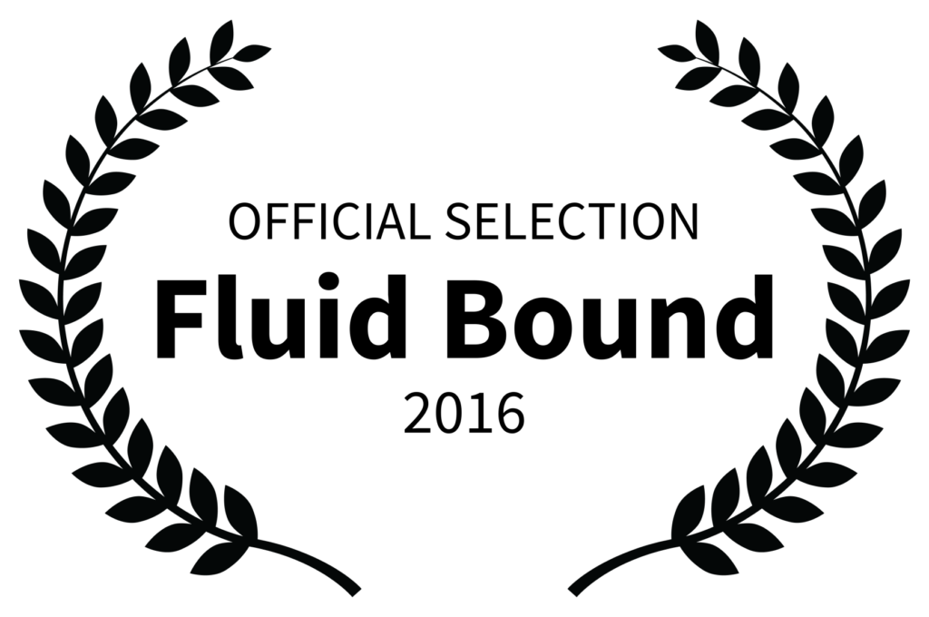 _OFFICIAL SELECTION - Fluid Bound - 2016