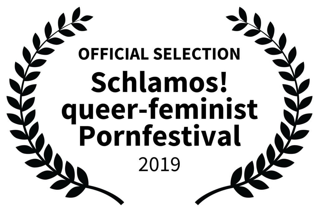 _OFFICIAL SELECTION - Schlamos queer-feminist Pornfestival - 2019 (1)