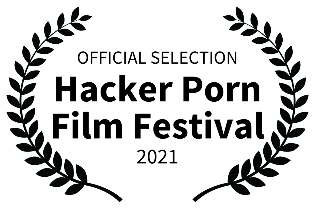 _OFFICIALSELECTION-HackerPornFilmFestival-2021
